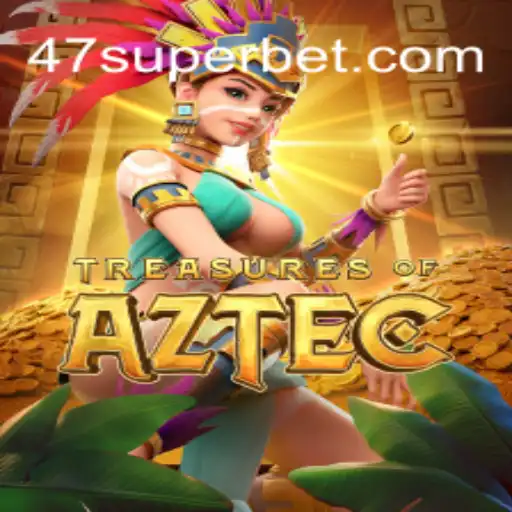 Descubra as Aventuras em Treasures of Aztec com a Estratégia 47super